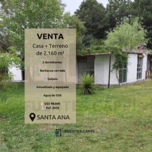 Venta Casa con Terreno de 2.160 metros en Santa Ana, Canelones – 2 Dormitorios, Barbacoa y Galpón | Fuentes Cappi Propiedades – Ref. 2432