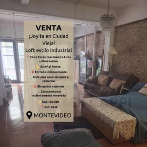 Venta Loft en Ciudad Vieja – 83 m², sin gastos comunes y múltiples usos | Fuentes Cappi Propiedades – Ref. 2438