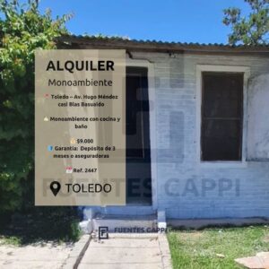 Alquiler Monoambiente en Toledo – ambiente único, entrada independiente y al frente | Fuentes Cappi Propiedades – Ref. 2447