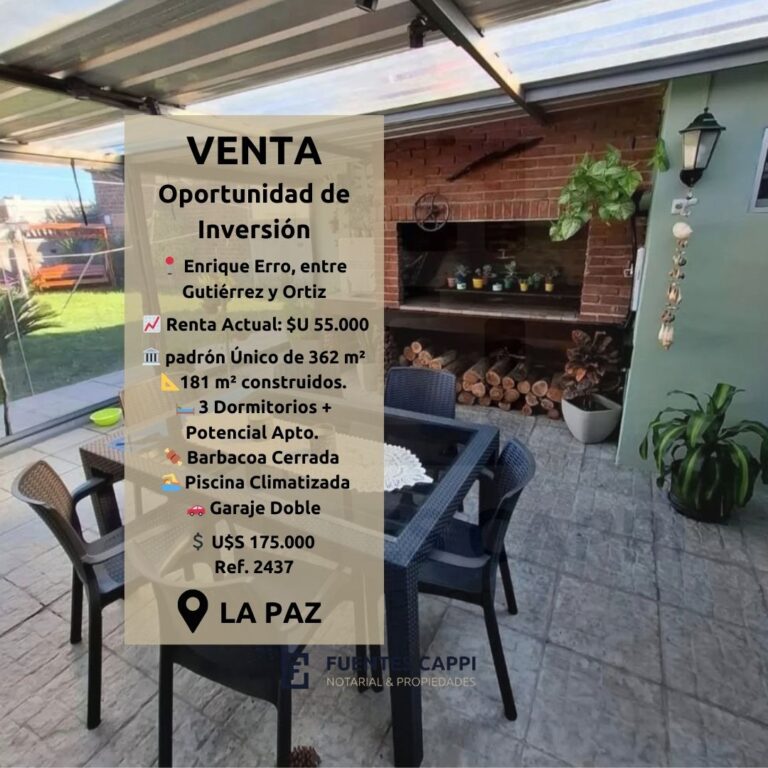 Venta Casa en La Paz - Con Renta, 181 m², 3 Dormitorios | Fuentes Cappi Propiedades – Ref. 2437