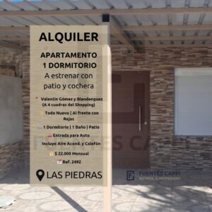 Alquiler Apartamento en Las Piedras – 1 Dormitorio, A Estrenar con Patio y Cochera – Fuentes Cappi Propiedades – Ref. 2492