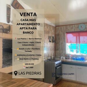 Venta Casa más apartamento, Apta Banco, Las Piedras – Barrio Obelisco | Fuentes Cappi Propiedades – Ref. 2489