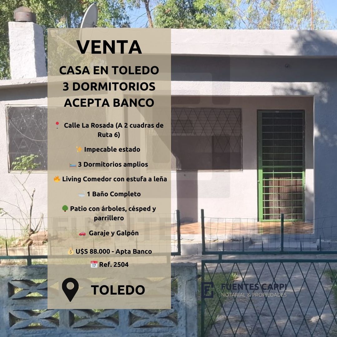 Venta-Casa-en-Toledo-–-3-Dormitorios-Impecable-estado-Gran-Fondo-Acepta-Banco-Fuentes-Cappi-Propiedades-Ref-2504