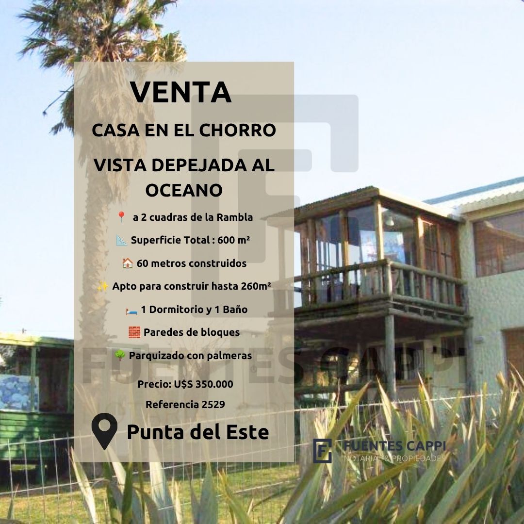 Venta Casa en El Chorro – 1 Dormitorio, Vista al Mar y Gran Terreno de Esquina – Fuentes Cappi Propiedades